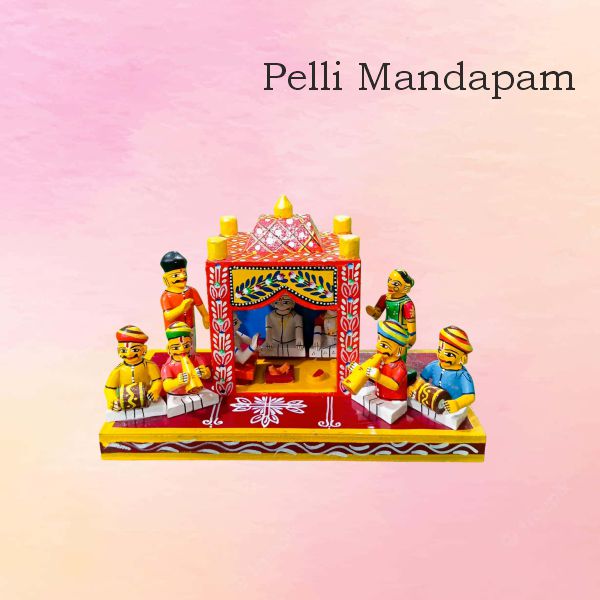 Pelli Mandapam New — handmade Kondapalli Bommalu