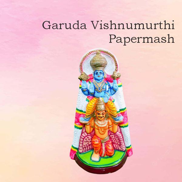 Garuda Vishnumurthi papermash