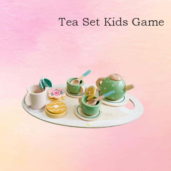 Tea Set kids game