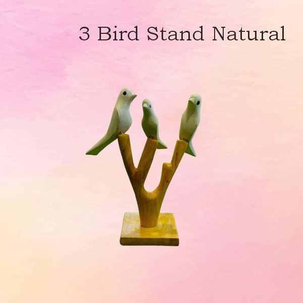 3 Three Birds Stand Natural