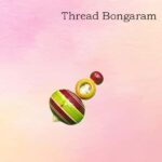 Thread Bongaram
