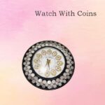 Watch With Coins